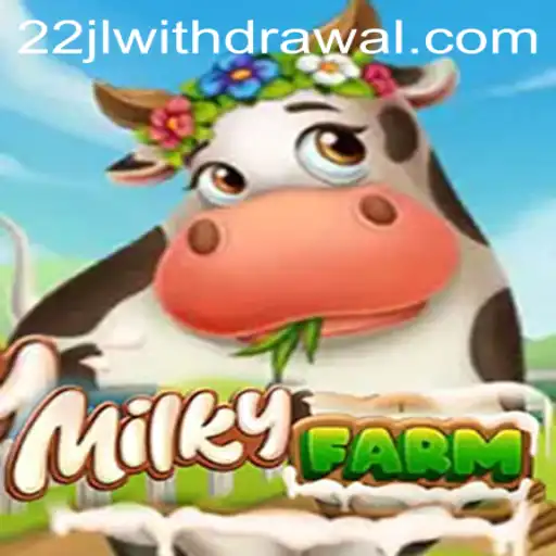 MilkyFarm Adventure