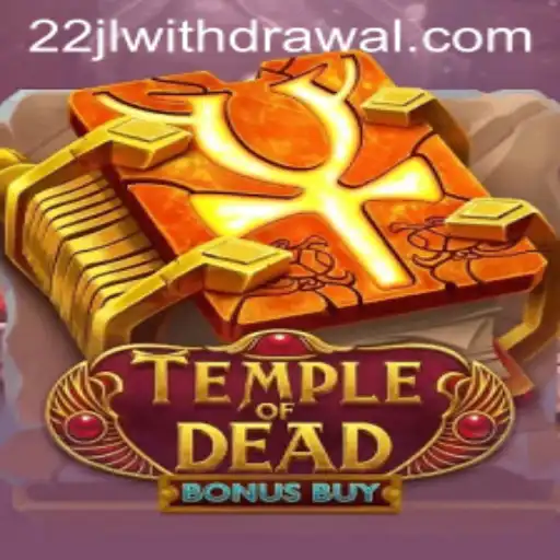Temple of Dead Bonus Buy: A Deep Dive into Ancient Adventure and Modern Gaming